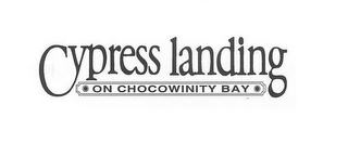 CYPRESS LANDING ON CHOCOWINITY BAY logo
