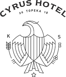 CYRUS HOTEL 20 TOPEKA 18 K S logo