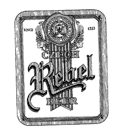 CZECH REBEL BEER SINCE 1333