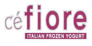 CÉFIORE ITALIAN FROZEN YOGURT logo