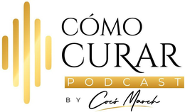 CÓMO CURAR PODCAST BY COCÓ MARCH logo