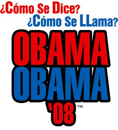 ¿CÓMO SE DICE? ¿CÓMO SE LLAMA? OBAMA OBAMA '08 logo