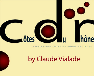 CÔTES DU RHÔNE BY CLAUDE VIALADE APPELLATION CÔTES DU RHÔNE PROTÉGÉE logo