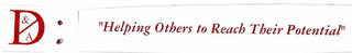 D & A: "HELPING OTHERS TO REACH THEIR POTENTIAL" logo