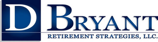 D BRYANT RETIREMENT STRATEGIES, LLC. logo