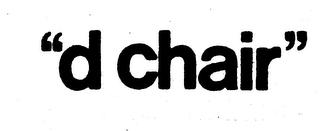 "D CHAIR" logo
