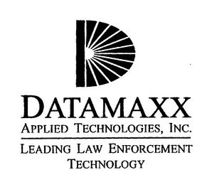 D DATAMAXX APPLIED TECHNOLOGIES, INC. LEADING LAW ENFORCEMENT TECHNOLOGY logo