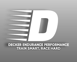 D DECKER ENDURANCE PERFORMANCE TRAIN SMART, RACE HARD logo