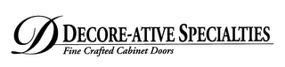 D DECORE-ATIVE SPECIALTIES FINE CRAFTEDCABINET DOORS logo