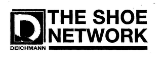 D DEICHMANN THE SHOE NETWORK logo