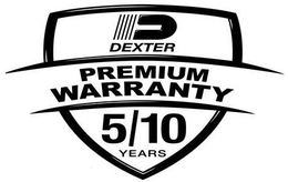D DEXTER PREMIUM WARRANTY 5/10 YEARS logo