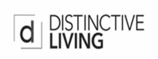 D DISTINCTIVE LIVING