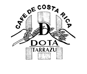 D DOTA TARRAZU CAFE DE COSTA RICA logo