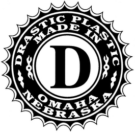 D DRASTIC PLASTIC MADE IN OMAHA NEBRASKA logo