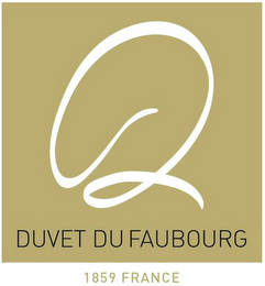 D DUVET DU FAUBOURG 1859 FRANCE logo