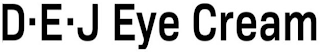 D - E - J EYE CREAM logo