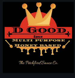 D GOOD SAUCE MULTI PURPOSE HONEY BASED TEH PITCHFORD SAUCE CO. logo
