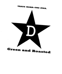 D GREEN AND ROASTED logo