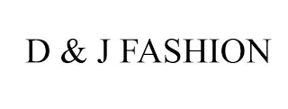 D & J FASHION logo