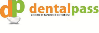 D P DENTALPASS PROVIDED BY CAREINGTON INTERNATIONAL logo