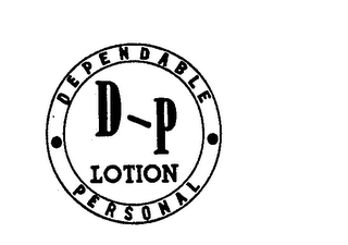 D-P LOTION DEPENDABLE-PERSONAL logo