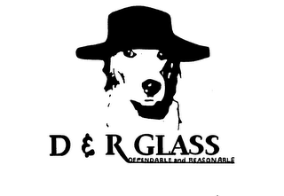 D & R GLASS DEPENDABLE AND REASONABLE logo