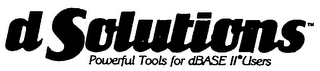 D SOLUTIONS POWERFUL TOOLS FOR DBASE II USERS logo