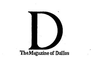 D THE MAGAZINE OF DALLAS