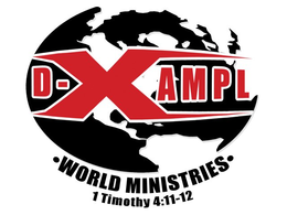 D-X AMPL · WORLD MINISTRIES · 1 TIMOTHY 4:11-12 logo