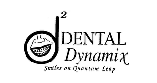 D2 DENTAL DYNAMIX SMILES ON QUANTUM LEAP logo