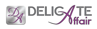 DA DELICATE AFFAIR logo
