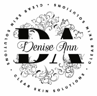 DA DENISE ANN CLEAR SKIN SOLUTIONS · CLEAR SKIN SOLUTIONS · CLEAR SKIN SOLUTIONS · logo