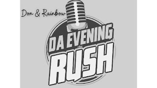 DA EVENING RUSH DON & RAINBOW logo