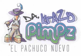 DA KRAZY PIMPZ PIMPIN CONJUNTO EL PACHUCO NUEVO logo