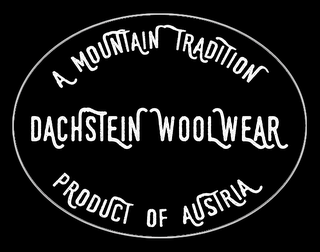 DACHSTEIN WOOLWEAR A MOUNTAIN TRADITIONPRODUCT OF AUSTRIA logo