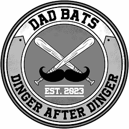 DAD BATS DINGER AFTER DINGER EST 2023 logo