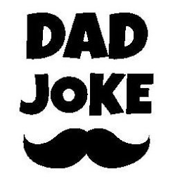 DAD JOKE