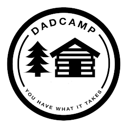 DADCAMP YOU HAVE WHAT IT TAKES logo