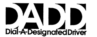 DADD DIAL-A-DESIGNATED DRIVER logo