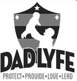 DADLYFE PROTECT PROVIDE LOVE LEAD logo