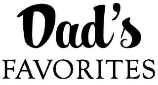 DAD'S FAVORITES