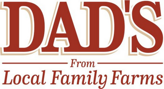 DAD'S FROM LOCAL FAMILY FARMS logo