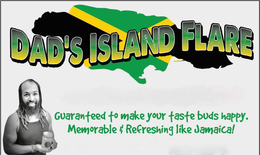 DAD'S ISLAND FLARE GUARANTEED TO MAKE YOUR TASTE BUDS HAPPY. MEMORABLE AND REFRESHING LIKE JAMAICA!; DAD'S ISLAND FLARE PSALMS NINE ZERO:ONE SEVEN ALL PURPOSE SEASONING GUARANTEED TO MAKE YOUR TASTE BUDS HAPPY. MEMORABLE AND REFRESHING LIKE JAMAICA! logo
