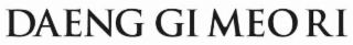 DAENG GI MEORI logo