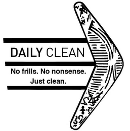 DAILY CLEAN NO FRILLS. NO NONSENSE. JUST CLEAN logo