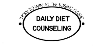 DAILY DIET COUNSELING "HOW TO WIN AT A LOSING GAME" logo