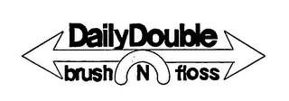 DAILY DOUBLE BRUSH N FLOSS logo