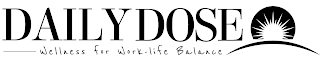 DAILYDOSE - WELLNESS FOR WORK-LIFE BALANCE logo