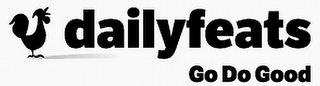 DAILYFEATS GO DO GOOD logo