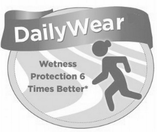 DAILYWEAR WETNESS PROTECTION 6 TIMES BETTER* logo